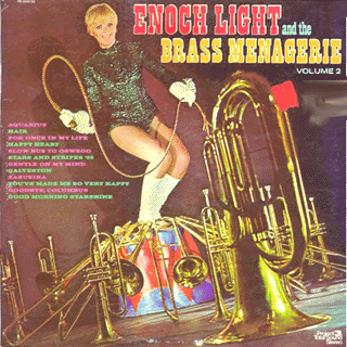 Enoch Light & the Brass Menagerie Vol. II